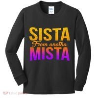 Sista From Anotha Mista Kids Long Sleeve Shirt thumb 0