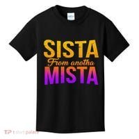 Sista From Anotha Mista Kids T-Shirt thumb 0