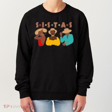 Sistas Stylish African American Women's Sweatshirt