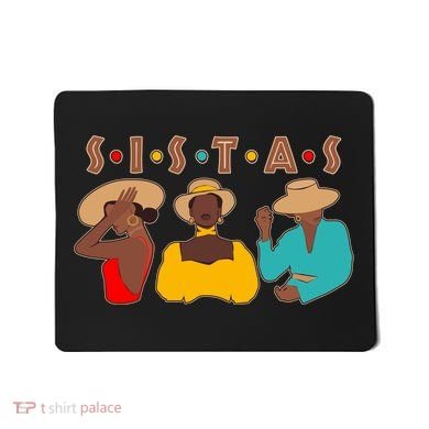 Sistas Stylish African American Mousepad