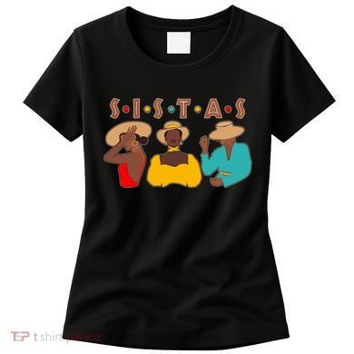 Sistas Stylish African American Women's T-Shirt