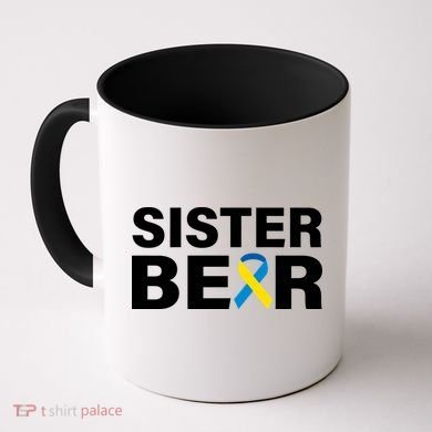 Sister Bear Down Syndrome Awareness Coffee Mug