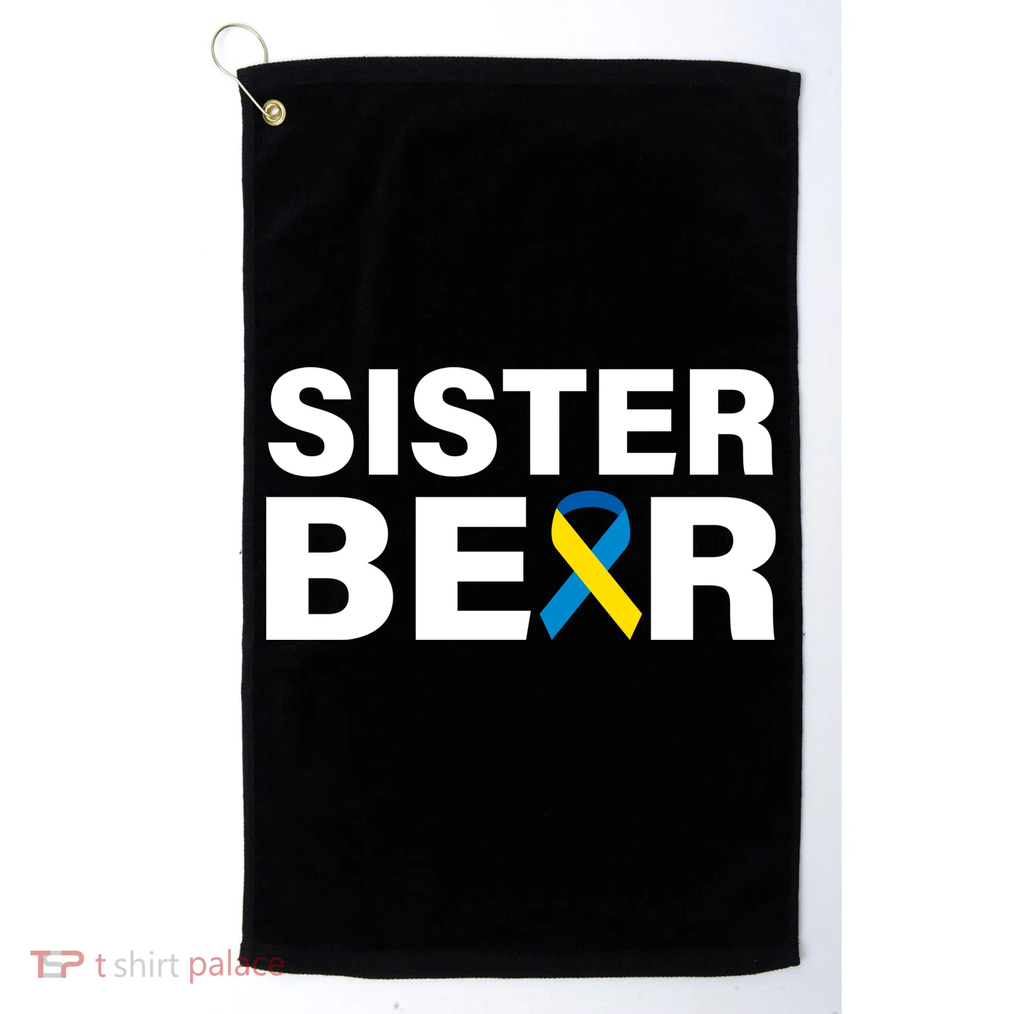 Sister Bear Down Syndrome Awareness Golf Towel