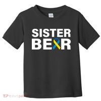 Sister Bear Down Syndrome Awareness Toddler T-Shirt thumb 0