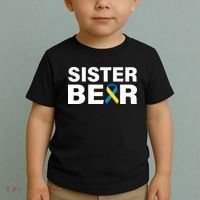 Sister Bear Down Syndrome Awareness Toddler T-Shirt thumb 2