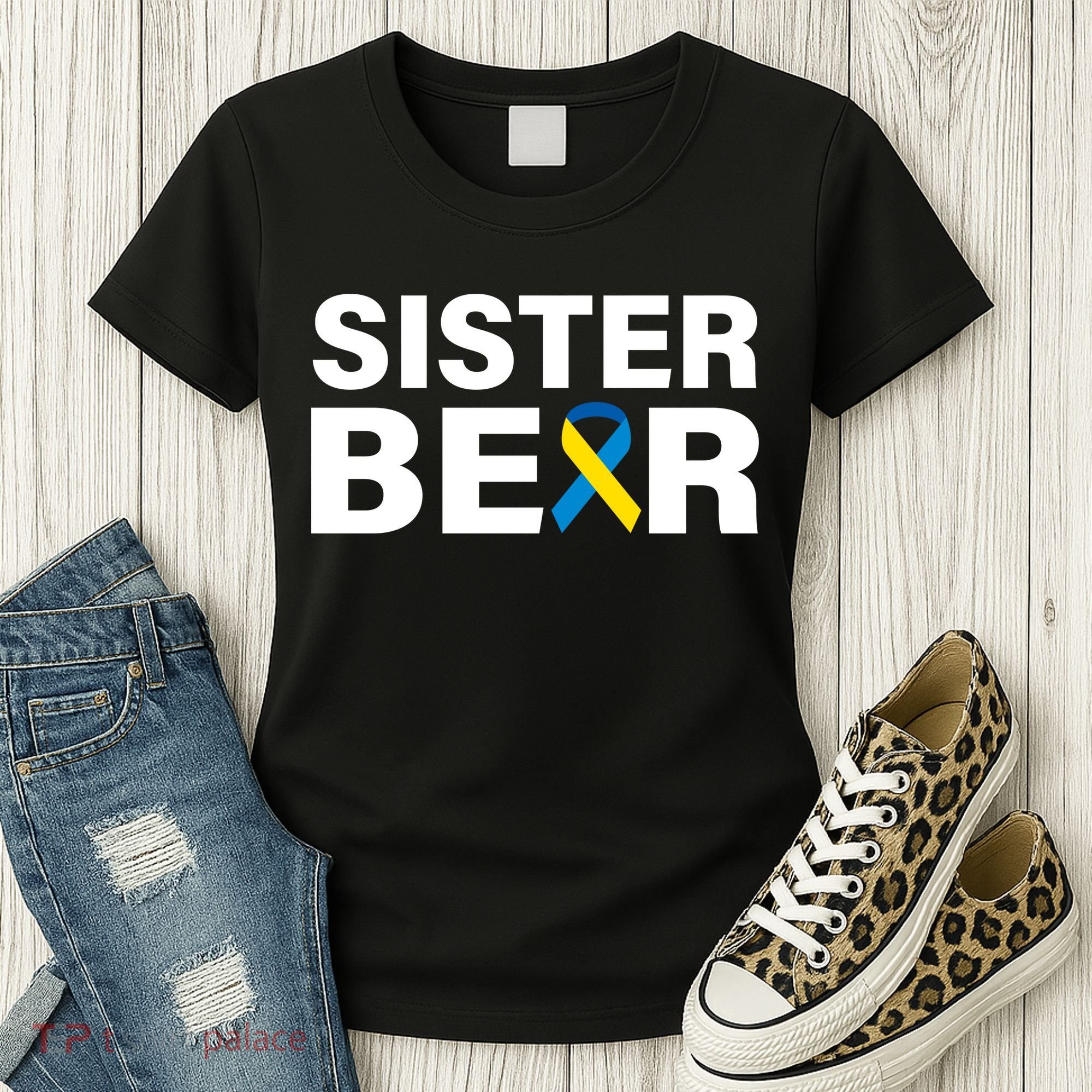 Sister Bear Down Syndrome Awareness Women's T-Shirt