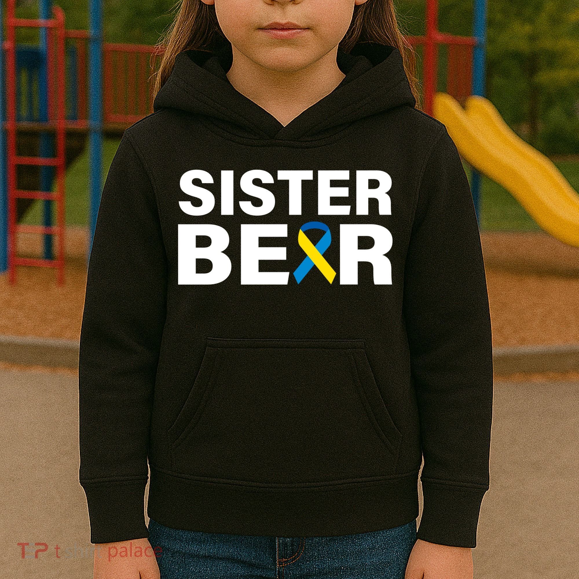 Sister Bear Down Syndrome Awareness Kids Hoodie