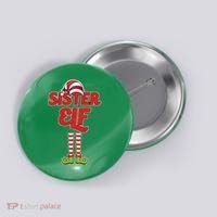 Sister Elf Christmas Button thumb 0