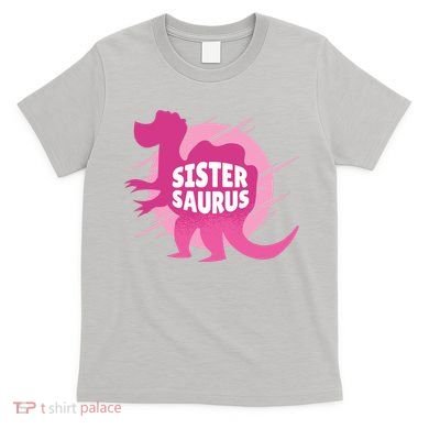 Sister Saurus T-Shirt