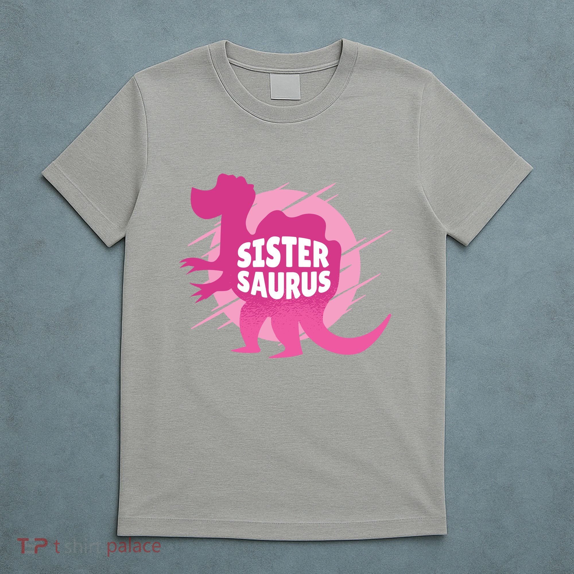 Sister Saurus T-Shirt