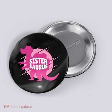 Sister Saurus Button