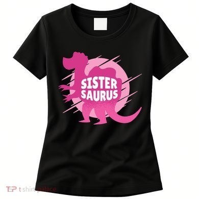 Sister Saurus Women's T-Shirt