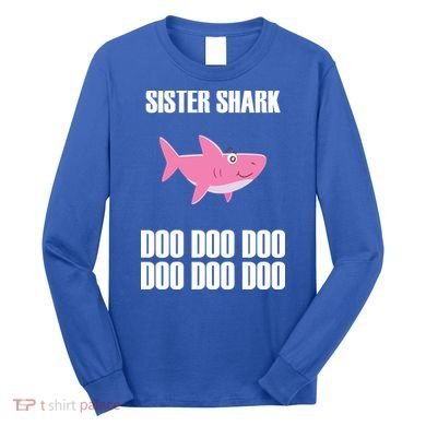 Sister Shark Doo Long Sleeve Shirt
