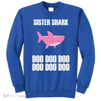 Sister Shark Doo Sweatshirt
