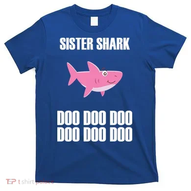 Sister Shark Doo T-Shirt