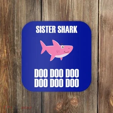 Sister Shark Doo Coaster