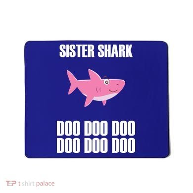 Sister Shark Doo Mousepad