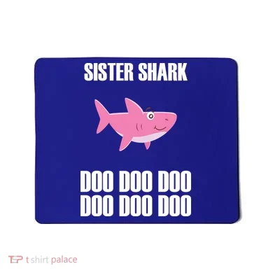 Sister Shark Doo Mousepad
