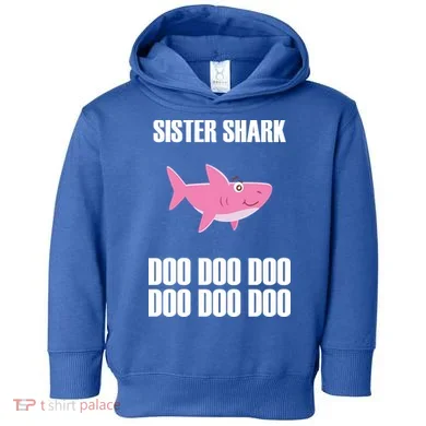 Sister Shark Doo Toddler Hoodie
