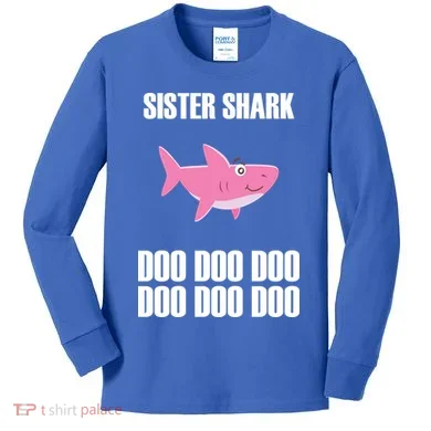 Sister Shark Doo Kids Long Sleeve Shirt