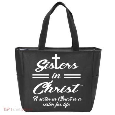 Sisters In Christ Sister For Life Tote Bag