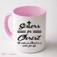 Sisters In Christ Sister For Life Coffee Mug thumb 0