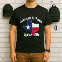 Someone In Texas Loves Me Texas Texan Love T-Shirt thumb 6