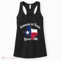 Someone In Texas Loves Me Texas Texan Love Women's Tank Top thumb 0