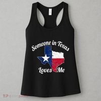 Someone In Texas Loves Me Texas Texan Love Women's Tank Top thumb 3