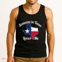 Someone In Texas Loves Me Texas Texan Love Tank Top thumb 3