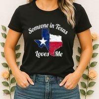 Someone In Texas Loves Me Texas Texan Love Women's T-Shirt thumb 2