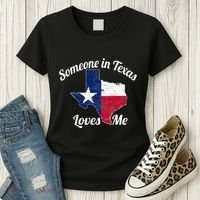 Someone In Texas Loves Me Texas Texan Love Women's T-Shirt thumb 3