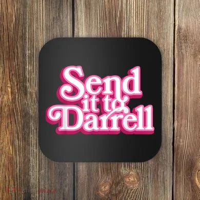 Send It To Darrell Coaster