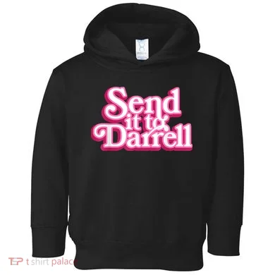 Send It To Darrell Toddler Hoodie