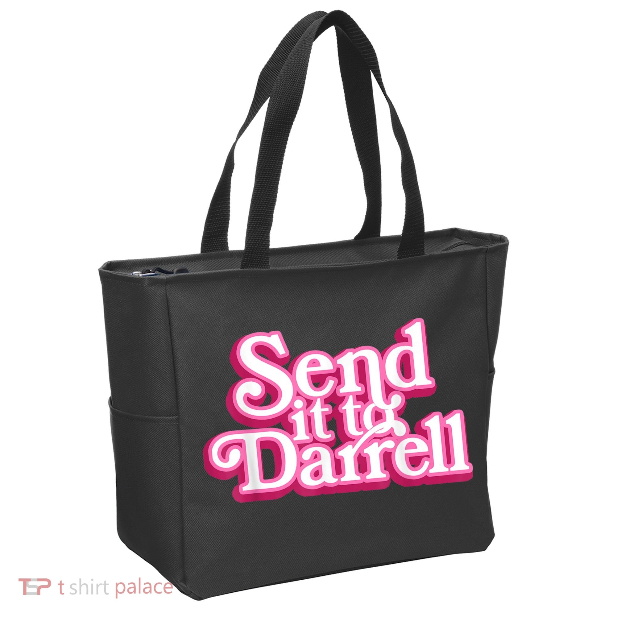 Send It To Darrell Tote Bag
