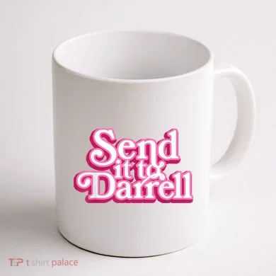 Send It To Darrell Coffee Mug back