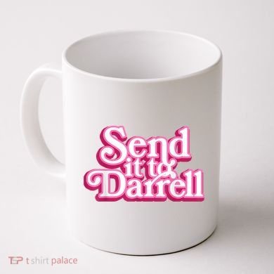 Send It To Darrell Coffee Mug