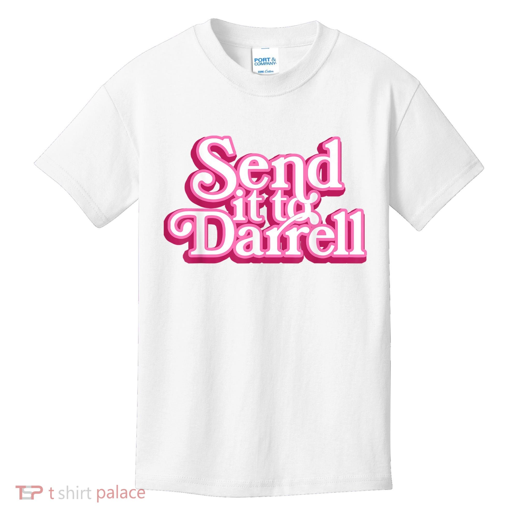 Send It To Darrell Kids T-Shirt