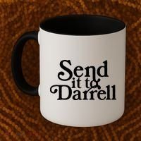 Send It To Darrell Funny Saying Coffee Mug thumb 2