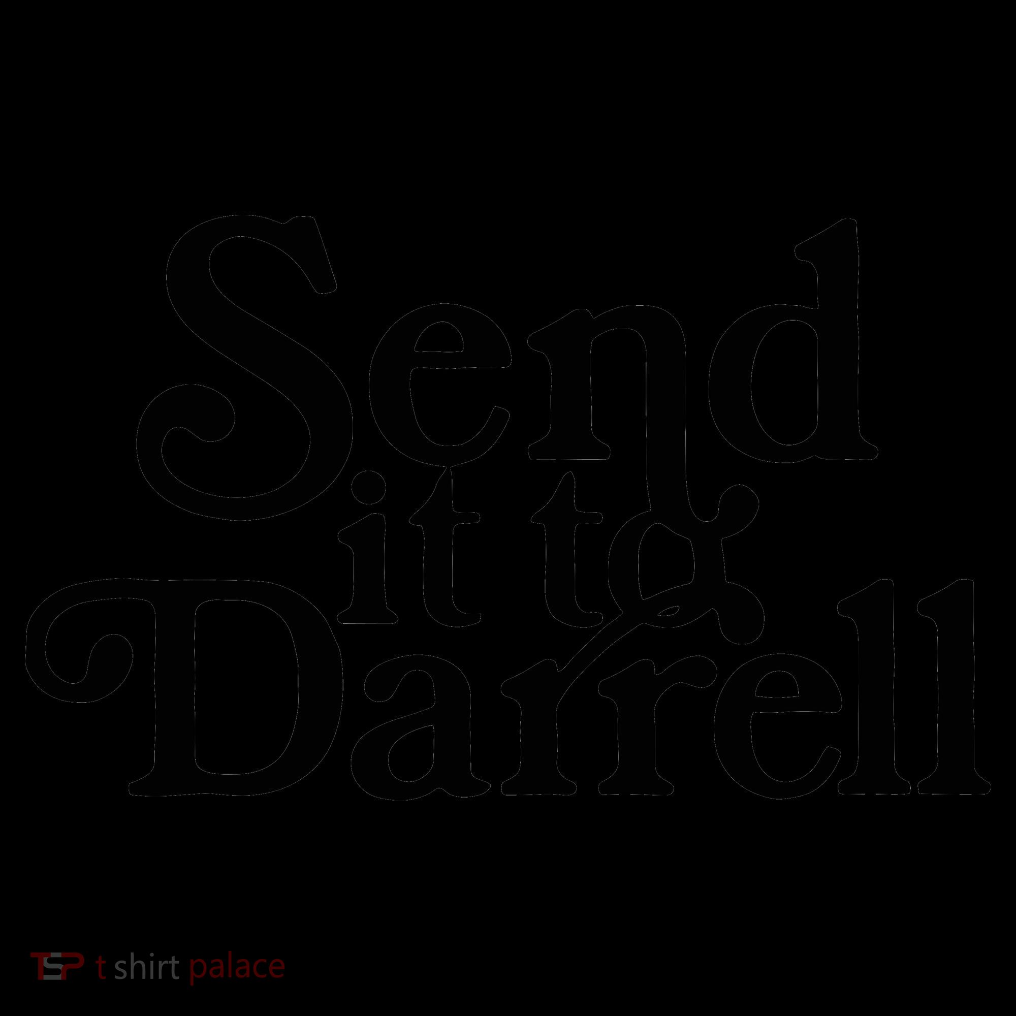 Send It To Darrell Funny Saying Coffee Mug