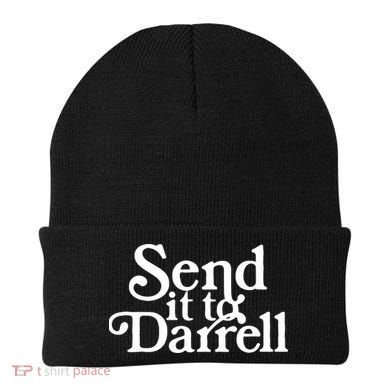 Send It To Darrell Funny Saying Beanie