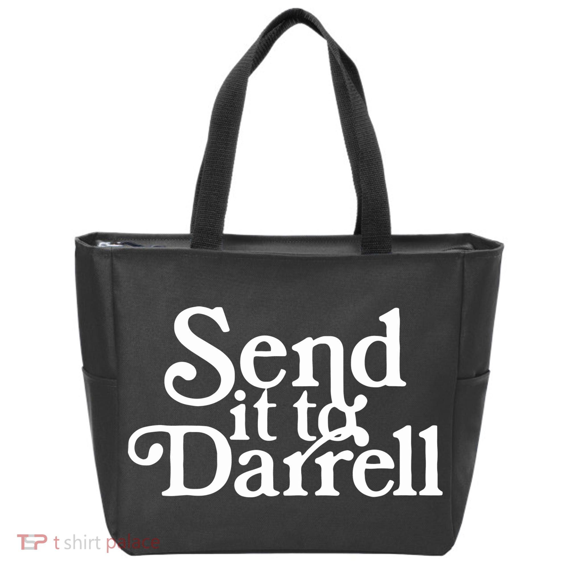 Send It To Darrell Funny Saying Tote Bag