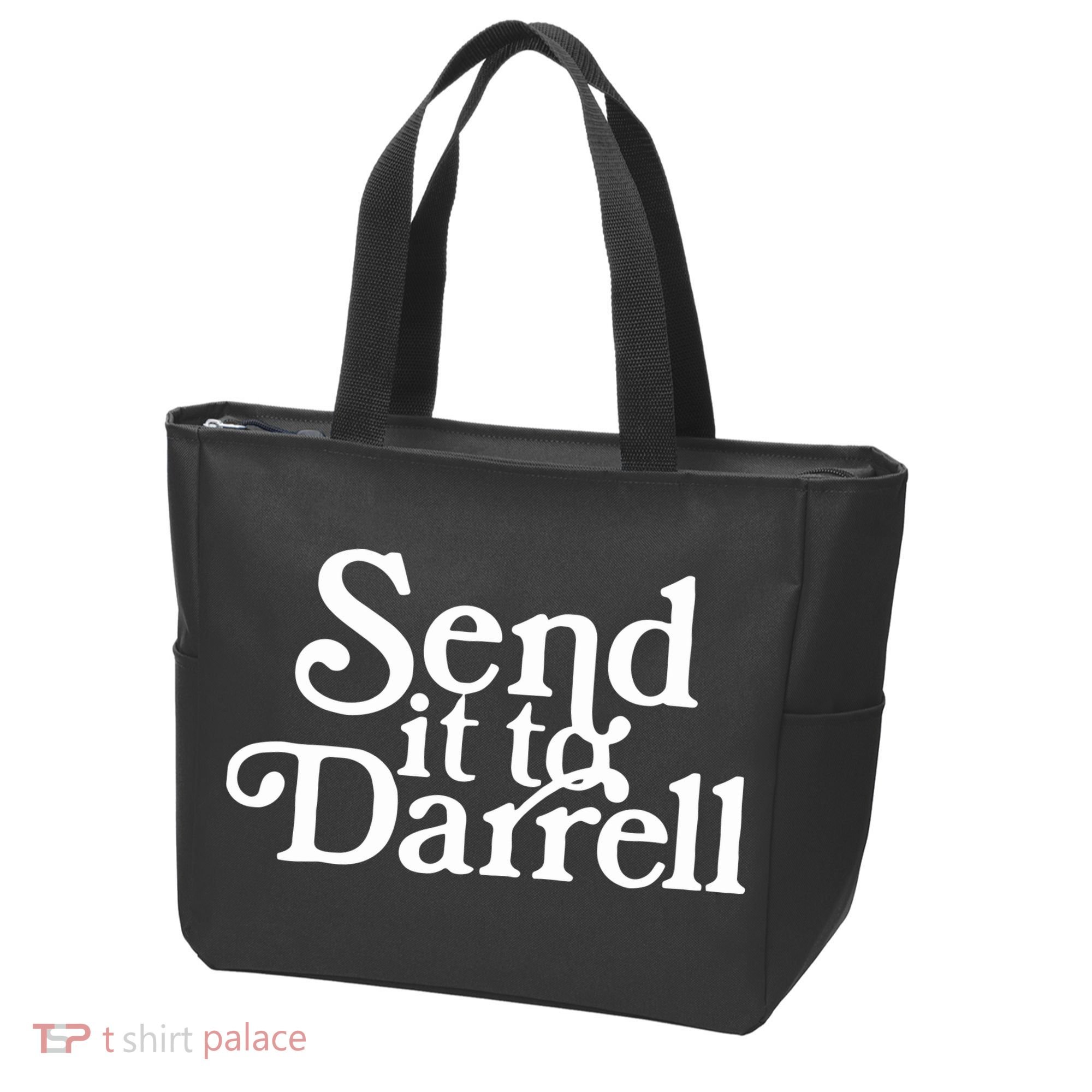 Send It To Darrell Funny Saying Tote Bag