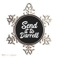 Send It To Darrell Ornament thumb 0