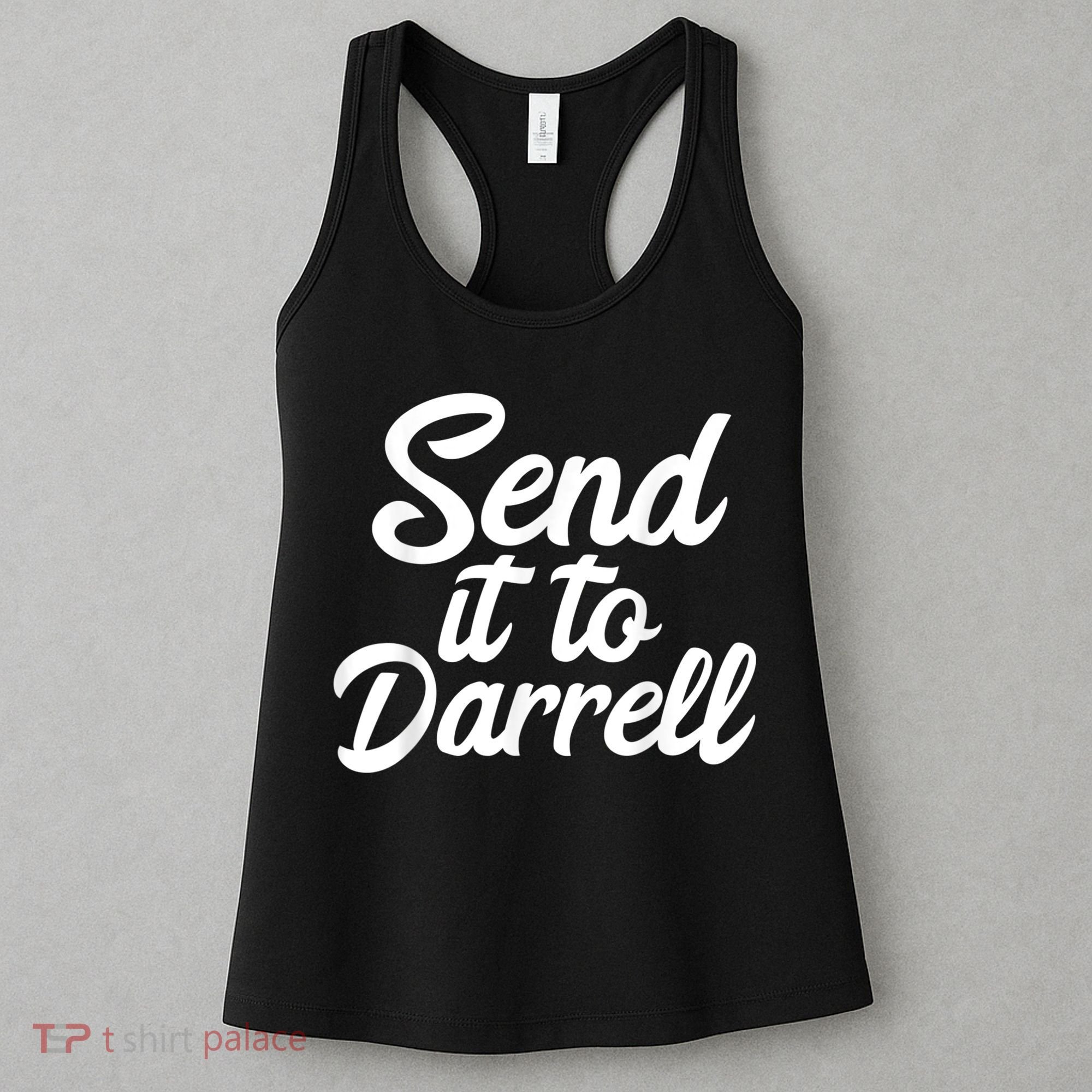 Send It To Darrell Women's Tank Top