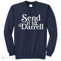 Send It To Darrell Sweatshirt thumb 0