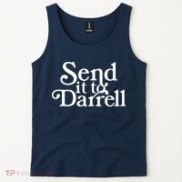 Send It To Darrell Tank Top thumb 2