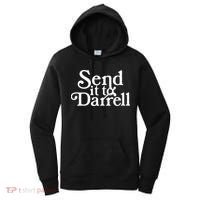 Send it to Darrell Funny Saying Women's Hoodie thumb 0