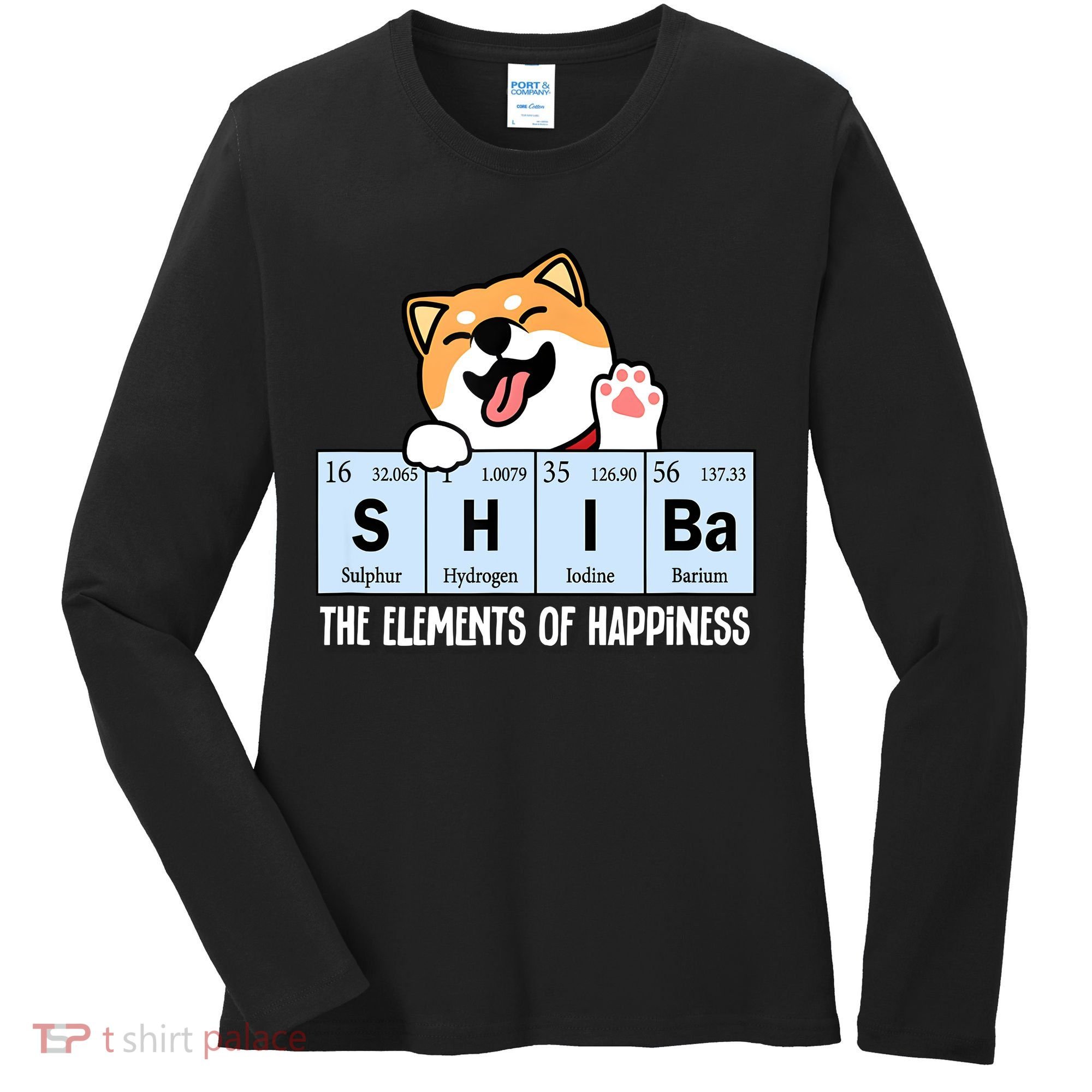 Shiba Inu Table Of Elements Happiness Shiba Inu Gift Women's Long Sleeve Shirt