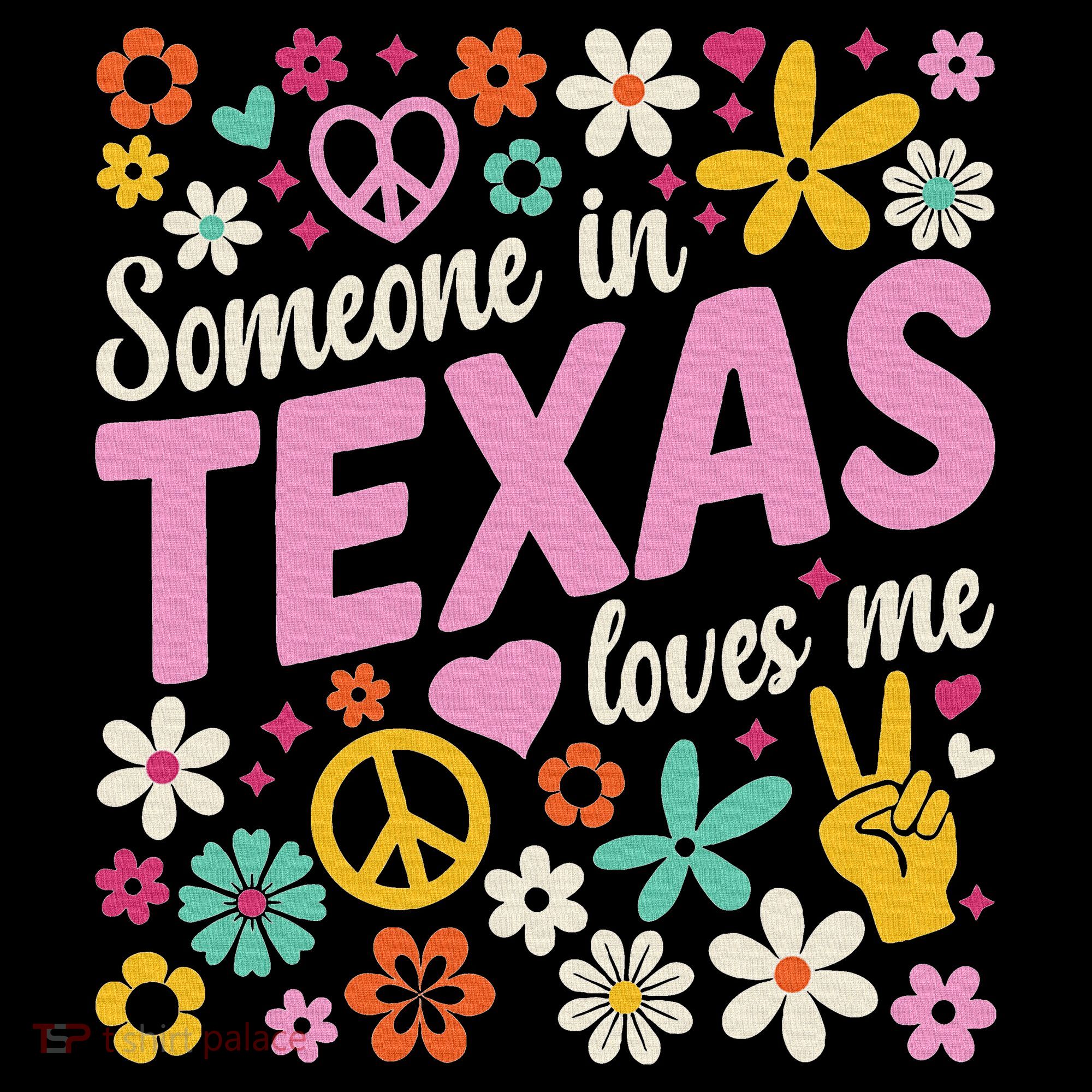Someone In Texas Loves Me Women's Hoodie